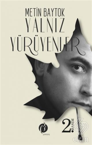 Yalnız Yürüyenler