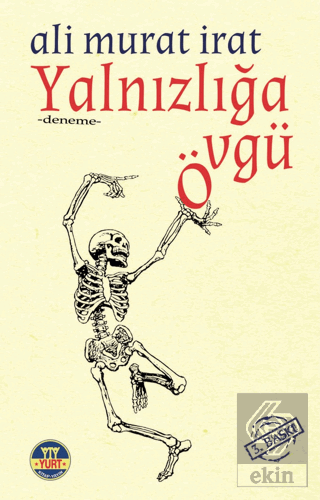 Yalnızlığa Övgü