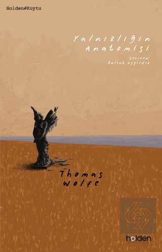 Yalnızlığın Anatomisi