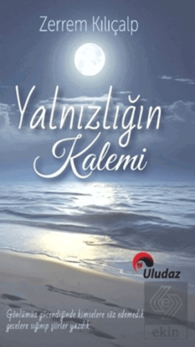 Yalnızlığın Kalemi