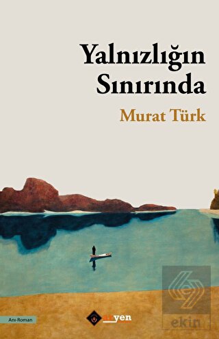 Yalnızlığın Sınırında