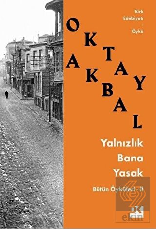 Yalnızlık Bana Yasak