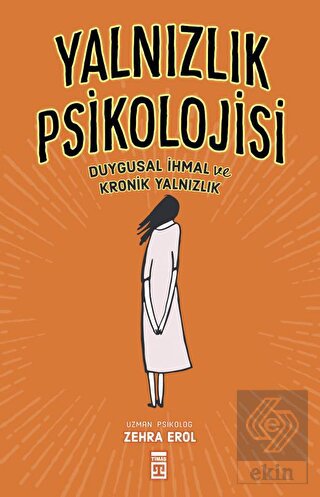 Yalnızlık Psikolojisi