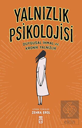 Yalnızlık Psikolojisi