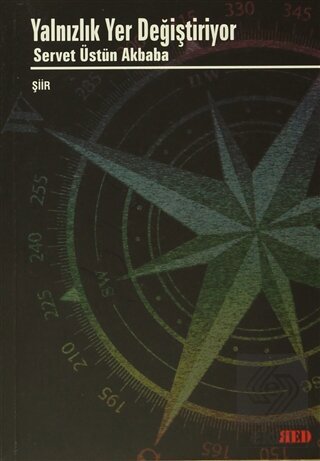 Yalnızlık Yer Değiştiriyor