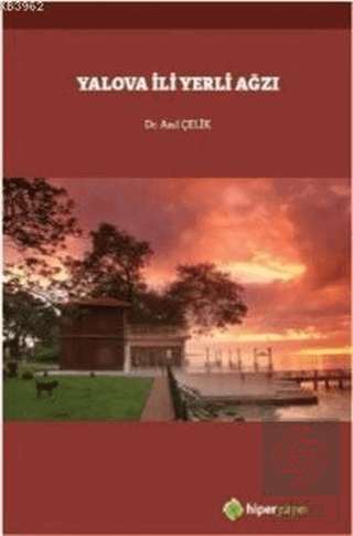 Yalova İli Yerli Ağzı