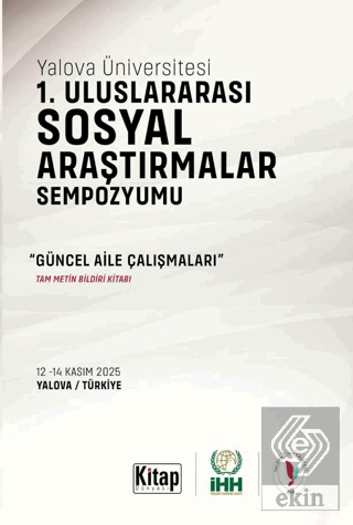 Yalova Üniversitesi 1. Uluslararası Sosyal Araştırmalar Sempozyumu Gün