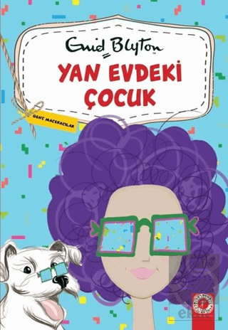 Yan Evdeki Çocuk - Genç Maceracılar