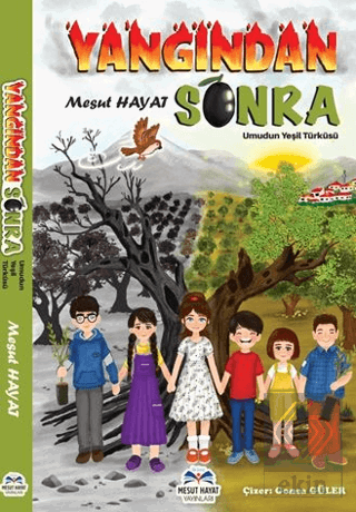 Yangından Sonra
