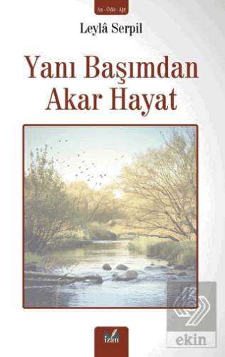 Yanı Başımdan Akar Hayat