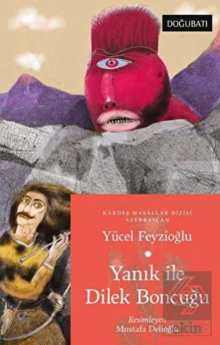 Yanık İle Dilek Boncuğu