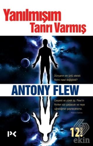 Yanılmışım Tanrı Varmış