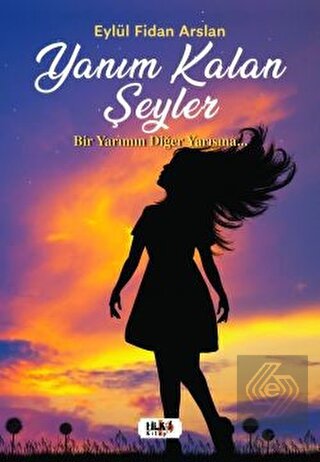 Yanım Kalan Şeyler