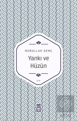 Yankı ve Hüzün