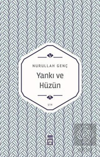 Yankı ve Hüzün