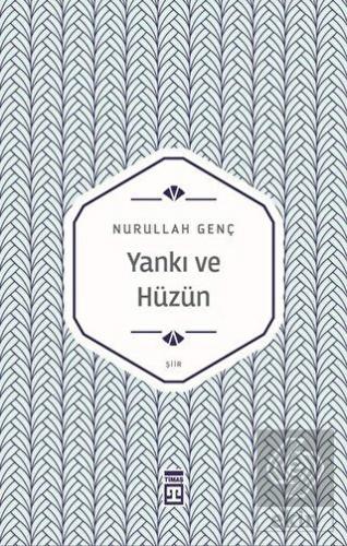 Yankı ve Hüzün