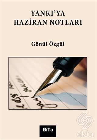Yankı'ya Haziran Notları