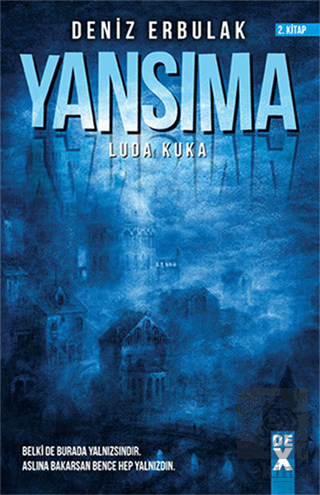 Yansıma - 2 Luda Kuka