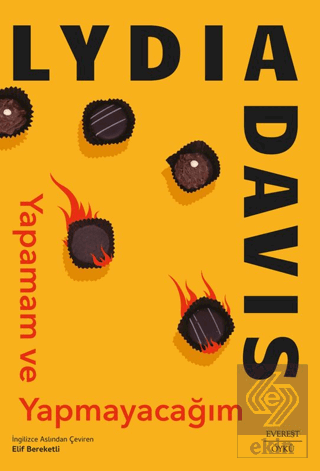 Yapamam ve Yapmayacağım