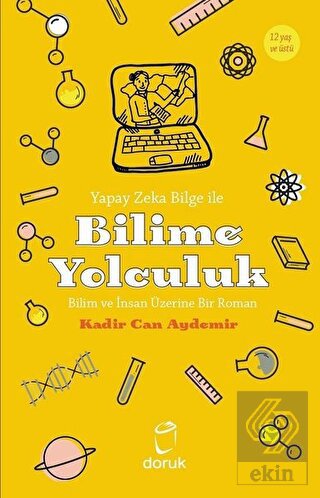 Yapay Zeka Bilge İle Bilime Yolculuk