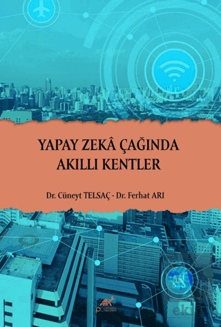Yapay Zeka Çağında Akıllı Kentler