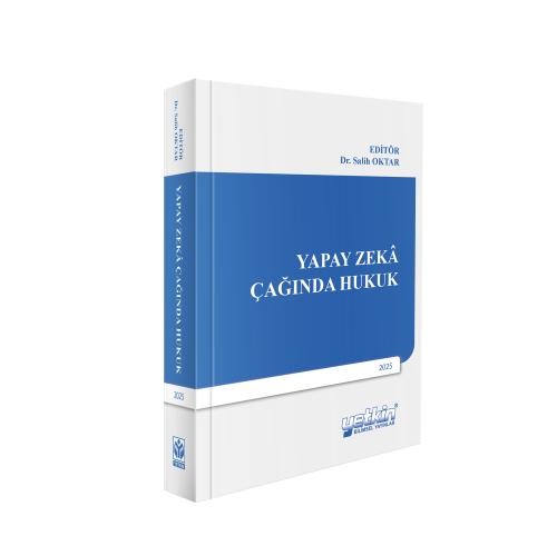 Yapay Zekâ Çağında Hukuk