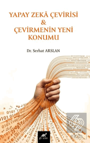 Yapay Zekâ Çevirisi ve Çevirmenin Yeni Konumu