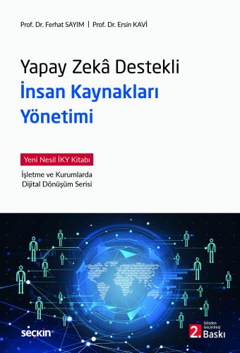 Yapay Zeka Destekli İnsan Kaynakları Yönetimi
