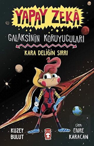 Yapay Zeka - Galaksinin Koruyucuları