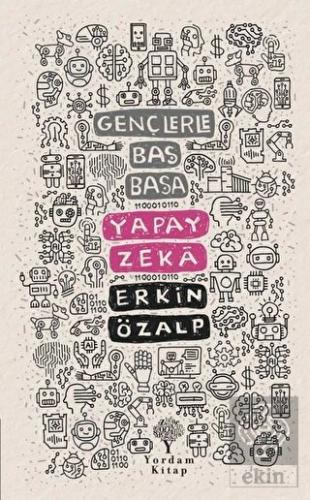 Gençlerle Baş Başa: Yapay Zeka