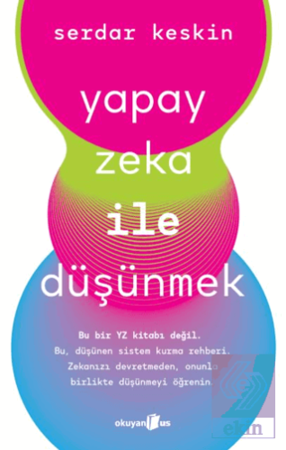 Yapay Zeka ile Düşünmek