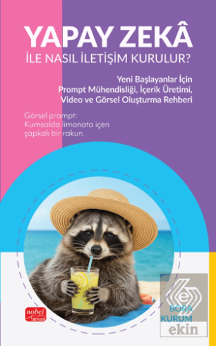 Yapay Zeka ile Nasıl İletişim Kurulur?