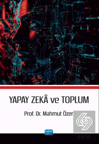 Yapay Zekâ ve Toplum