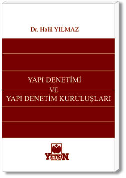 Yapı Denetimi ve Yapı Denetim Kuruluşları