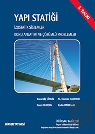 Yapı Statiği İzostatik Çözümlü Problemler