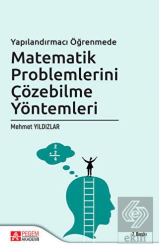 Yapılandırmacı Öğretimde Matematik Problemlerini Ç