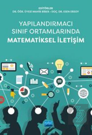 Yapılandırmacı Sınıf Ortamlarında Matematiksel İle