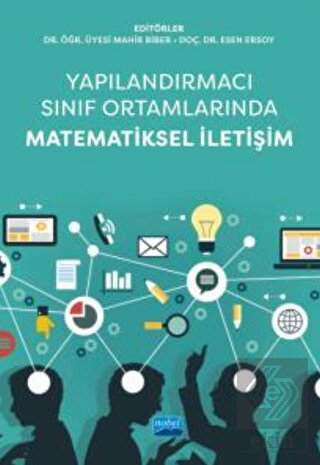 Yapılandırmacı Sınıf Ortamlarında Matematiksel İle