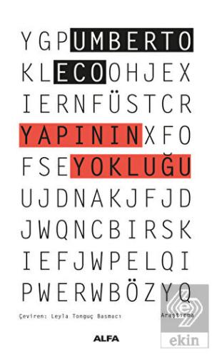 Yapının Yokluğu - Göstergebilimsel İnceleme ve Yap