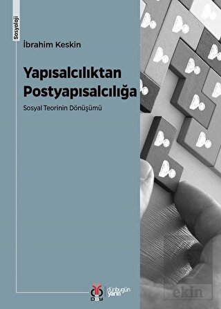 Yapısalcılıktan Postyapısalcılığa