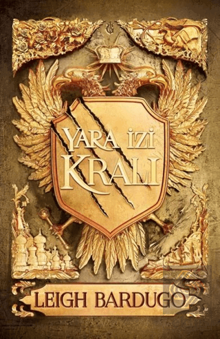 Yara İzi Kralı (Ciltli)