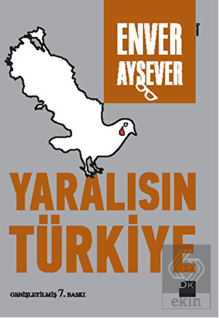 Yaralısın Türkiye
