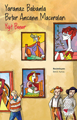 Yaramaz Babamla Beter Amcanın Maceraları