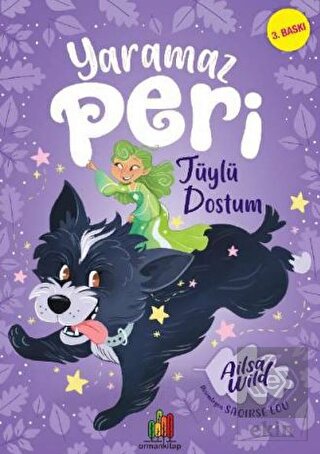 Yaramaz Peri: Tüylü Dostum