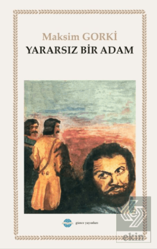 Yararsız Bir Adam