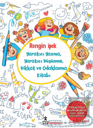 Yaratıcı Yazma, Yaratıcı Düşünme, Dikkat ve Odaklanma Kitabı