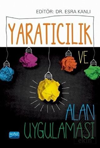 Yaratıcılık ve Alan Uygulaması