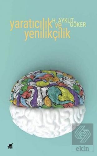 Yaratıcılık ve Yenilikçilik