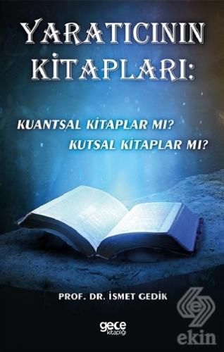 Yaratıcının Kitapları: Kuantsal Kitaplar mı? Kutsa
