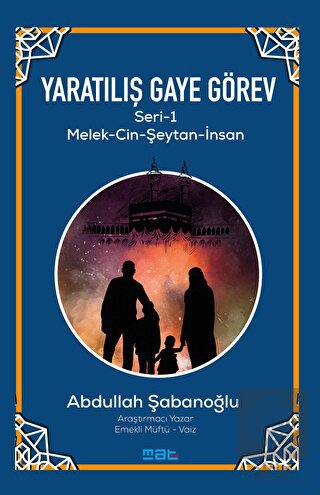 Yaratılıs¸ Gaye Go¨rev Seri·-1